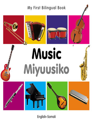cover image of My First Bilingual Book–Music (English–Somali)